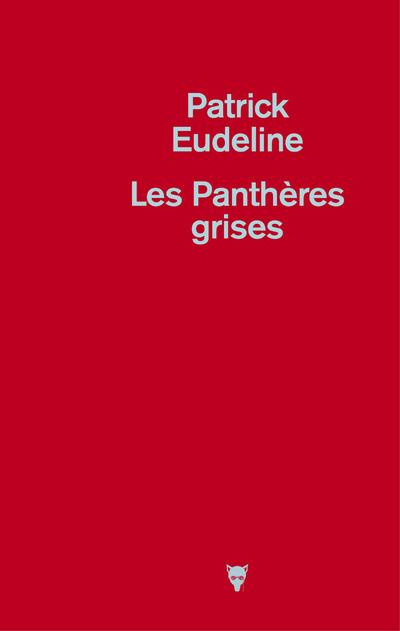 Emprunter Les Panthères grises livre