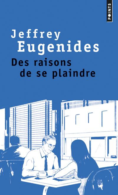 Emprunter Des raisons de se plaindre livre