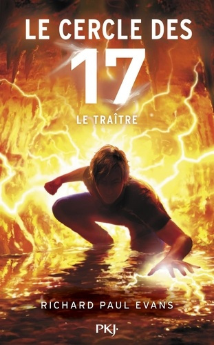 Emprunter Le cercle des 17 - Tome 9 Le Traître. 9 livre