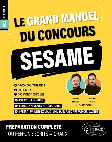 Emprunter Le grand manuel du concours SESAME (programme officiel : écrits oraux). 120 fiches, 120 vidéos de livre
