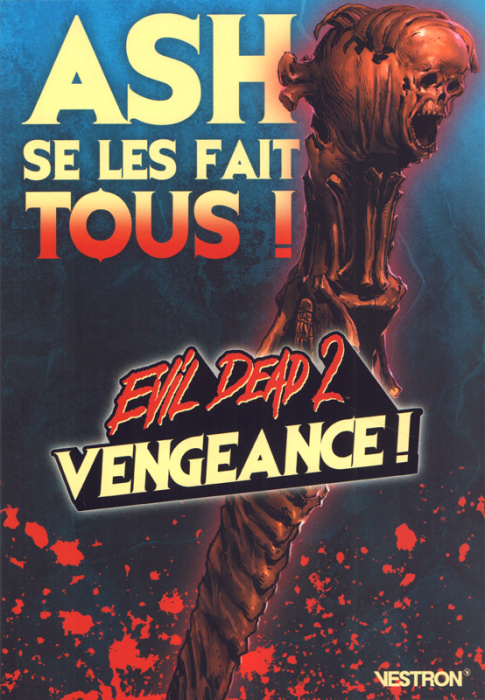 Emprunter Evil Dead 2 : Vengeance ! Ash se les fait tous ! livre