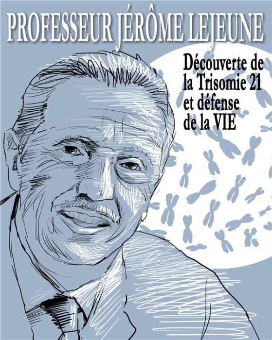 Emprunter Jérôme Lejeune. Serviteur de la vie livre