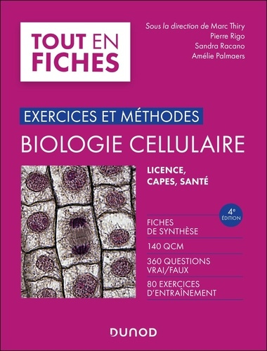 Emprunter Biologie cellulaire. Licence, Capes, santé, 4e édition livre