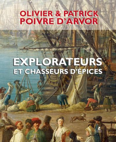 Emprunter Explorateurs et chasseurs d'épices livre