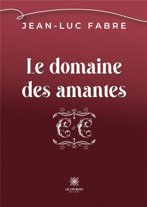 Emprunter Le domaine des amantes livre