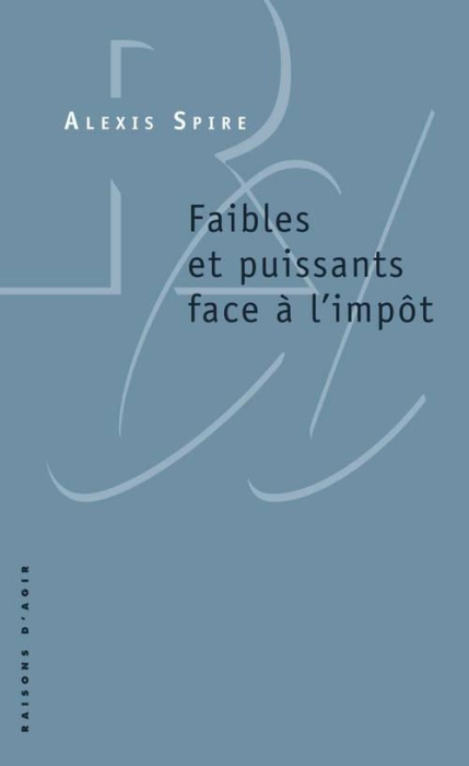 Emprunter Faibles et puissants face à l'impôt livre