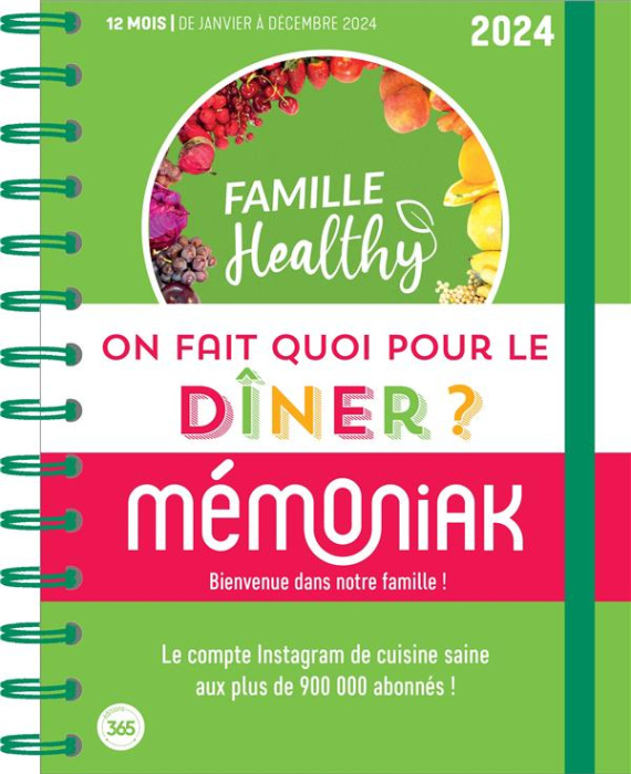 Emprunter On fait quoi pour le dîner ? Famille Healthy, Edition 2024 livre