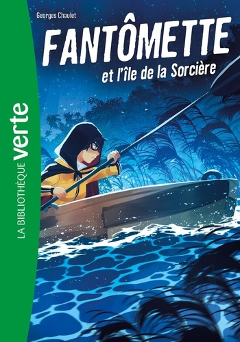 Emprunter Fantômette Tome 5 : Fantômette et l'île de la Sorcière livre