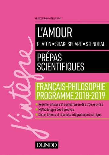 Emprunter L'amour : Platon, Shakespeare, Stendhal. Français-philosophie - Prépas scientifiques, Edition 2018-2 livre