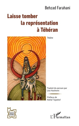 Emprunter Laisse tomber la représentation à Téhéran livre