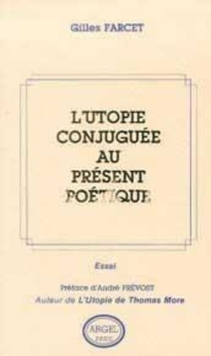 Emprunter UTOPIE CONJUGUEE AU PRESENT POETIQUE livre