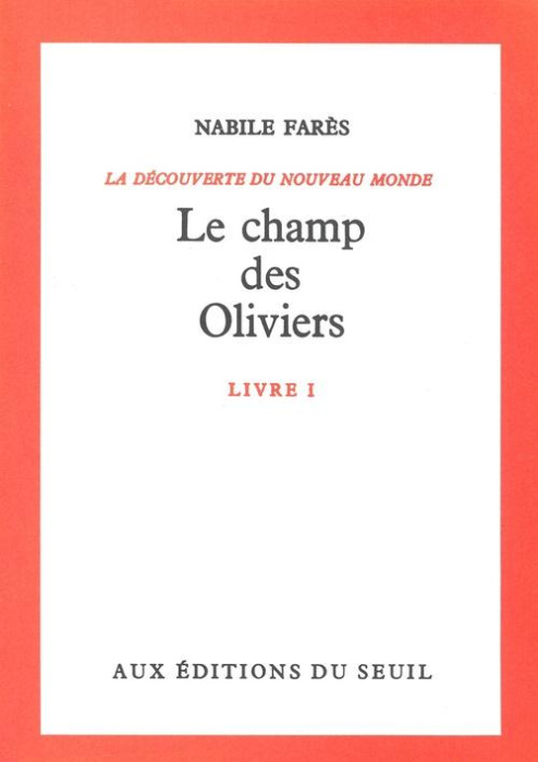 Emprunter LA DECOUVERTE DU NOUVEAU MONDE TOME 1, LE CHAMP DES OLIVIERS livre
