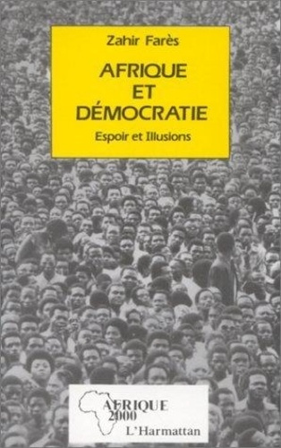 Emprunter Afrique et démocratie. Espoirs et illusions livre