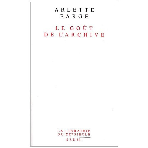 Emprunter Le goût de l'archive livre