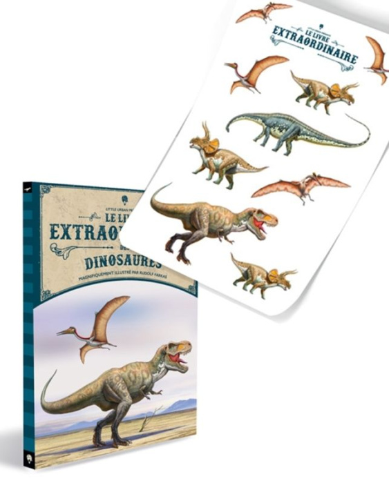 Emprunter Le livre extraordinaire des dinosaures. Avec 1 planche de stickers livre
