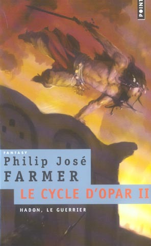 Emprunter Le Cycle d'Opar Tome 2 : Hadon, le guerrier livre