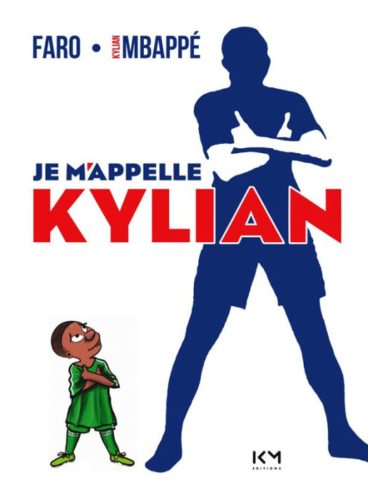 Emprunter Je m'appelle Kylian livre