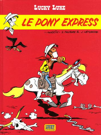 Emprunter Lucky Luke Tome 28 : Le Pony Express livre