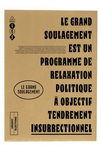 Emprunter Le Grand Soulagement. Avec 8 affichettes doubles 1 affichette mono 1 bulletin de vote livre