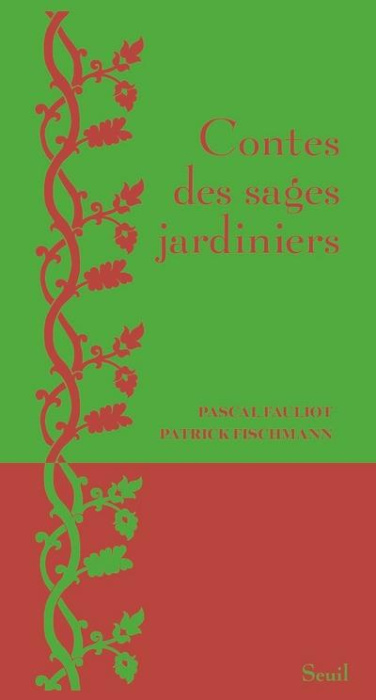 Emprunter Contes des sages jardiniers livre