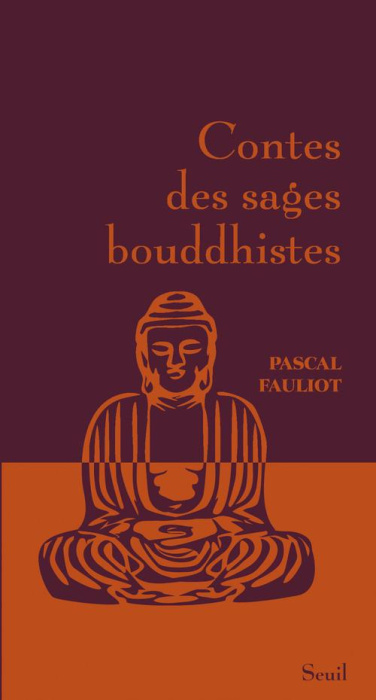 Emprunter Contes des sages bouddhistes livre