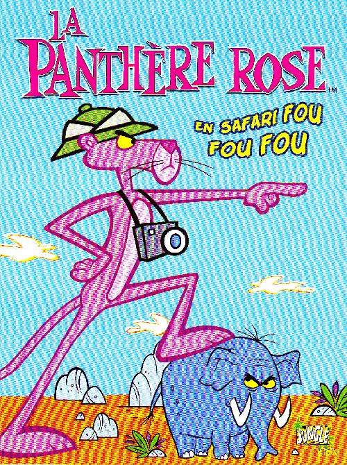 Emprunter La Panthère Rose Tome 2 : En safari fou fou fou livre
