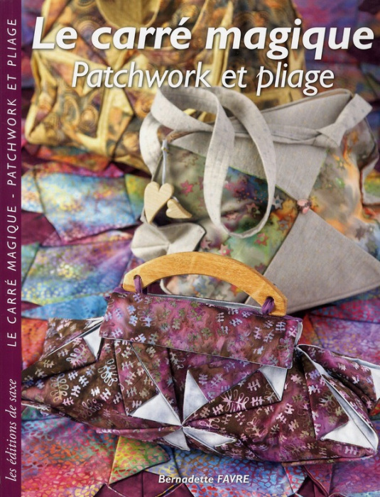 Emprunter La carré magique. Patchwork et pliage livre