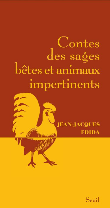 Emprunter Contes des sages bêtes et animaux impertinents livre