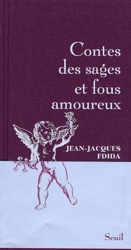 Emprunter Contes des sages et fous amoureux livre