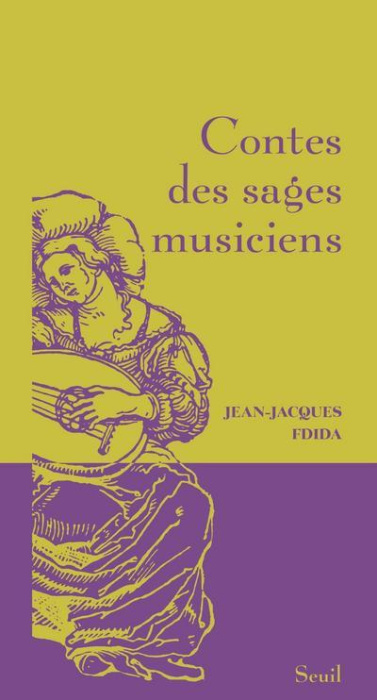 Emprunter Contes des sages musiciens livre