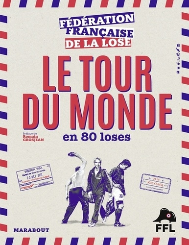 Emprunter Le tour du monde en 80 loses livre