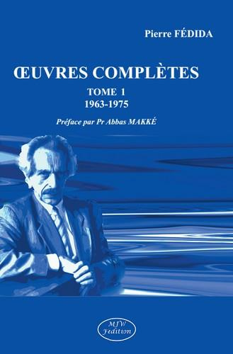 Emprunter Oeuvres complètes. Tome 1 (1963-1975) livre