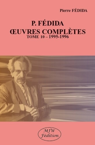 Emprunter Oeuvres complètes. Tome 10 (1995-1996) livre