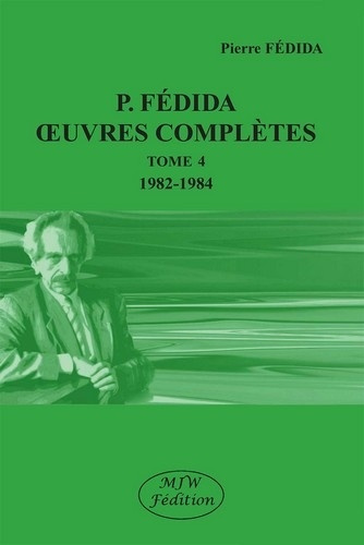 Emprunter Oeuvres complètes. Tome 4 (1982-1984) livre