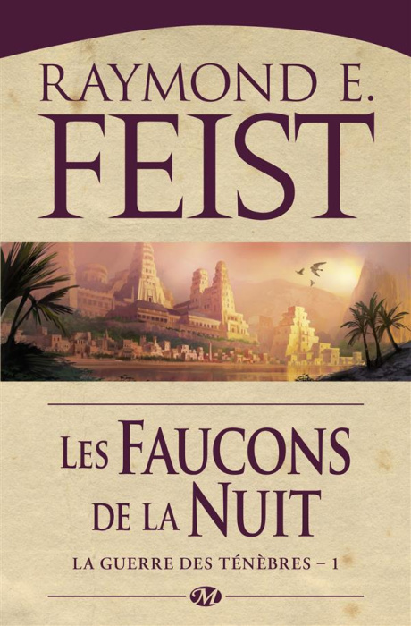 Emprunter La guerre des ténèbres Tome 1 : Les faucons de la nuit livre