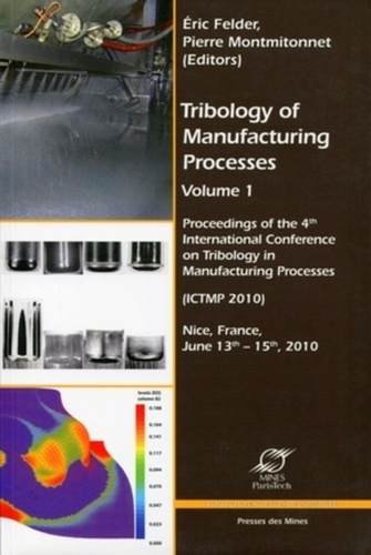 Emprunter TRIBOLOGY OF MANUFACTURING PROCESSES VOLUME 1 - PROCEEDINGS OF THE 4TH INTERNATI - PROCEEDINGS OF TH livre