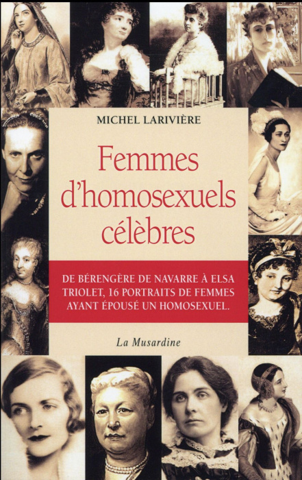 Emprunter Femmes d'homosexuels célèbres livre