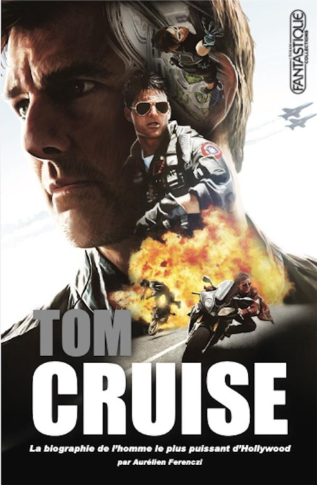 Emprunter Tom Cruise. L'homme le plus puissant d'Hollywood livre