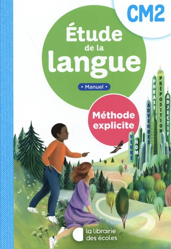 Emprunter Etude de la langue CM2 Méthode explicite. Edition 2025 livre
