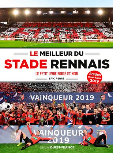 Emprunter Le meilleur du stade rennais. Le petit livre rouge et noir livre