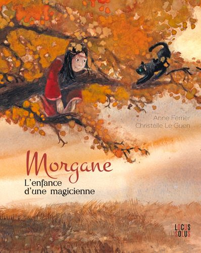 Emprunter Morgane. L'enfance d'une magicienne livre