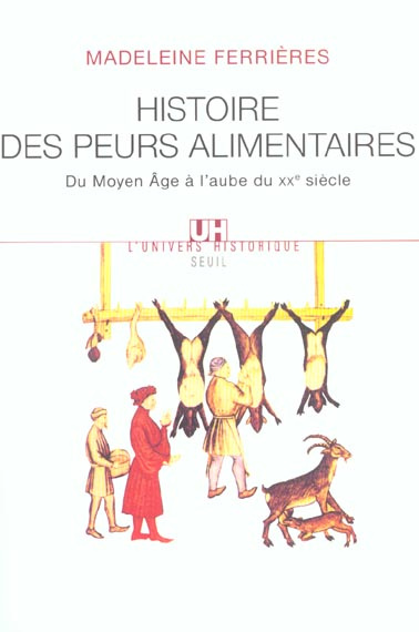Emprunter Histoire des peurs alimentaires. Du Moyen Age à l'aube du XXème siècle livre