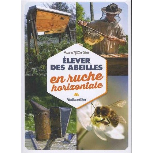 Emprunter Elever des abeilles en ruche horizontale livre