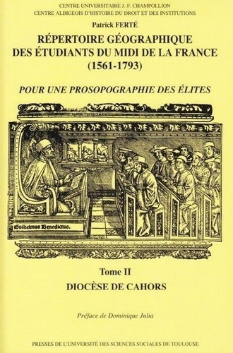 Emprunter REPERTOIRE GEOGRAPHIQUE DES ETUDIANTS DU MIDI DE LA FRANCE (1561-1793). TOME II livre