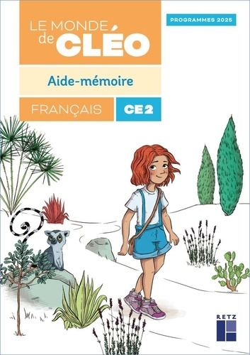 Emprunter Le monde de Cléo CE2. Aide-mémoire, Edition 2025 livre