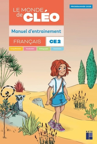 Emprunter Français CE2 Le monde de Cléo. Manuel d'entrainement. Avec aide mémoire, Edition 2025 livre