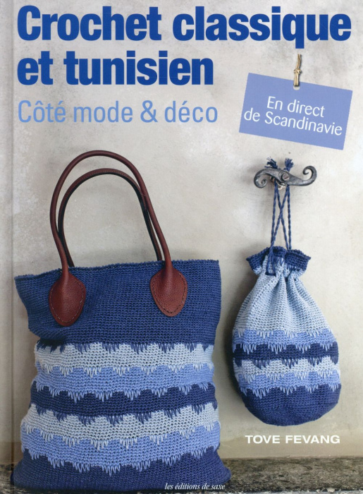 Emprunter Crochet classique et tunisien. Côté mode & déco livre