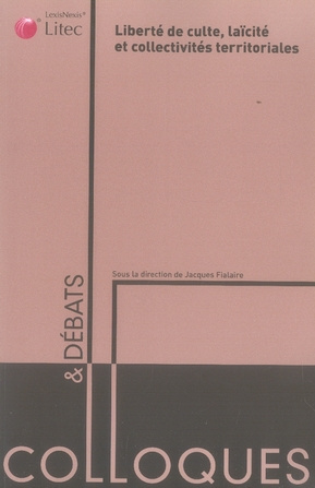 Emprunter Liberté de culte, laïcité et collectivités territoriales livre