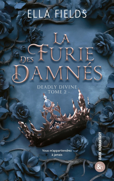 Emprunter Deadly Divine Tome 2 : La furie des damnés livre