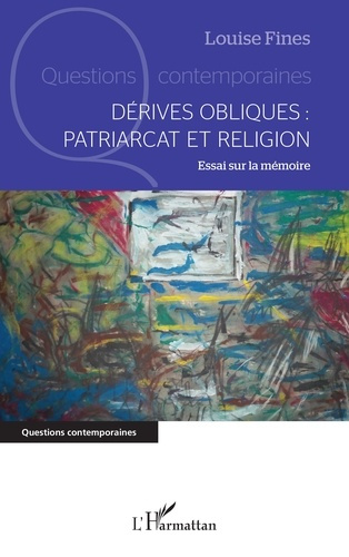 Emprunter Dérives obliques : patriarcat et religion. Essai sur la mémoire livre
